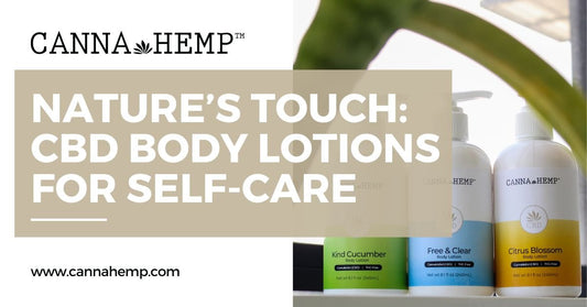 Nature’s touch: CBD Body Lotions for Self-Care